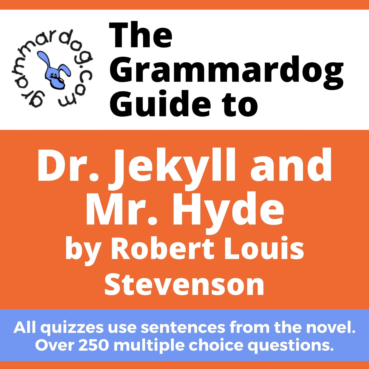Dr. Jekyll and Mr. Hyde by Robert Louis Stevenson
