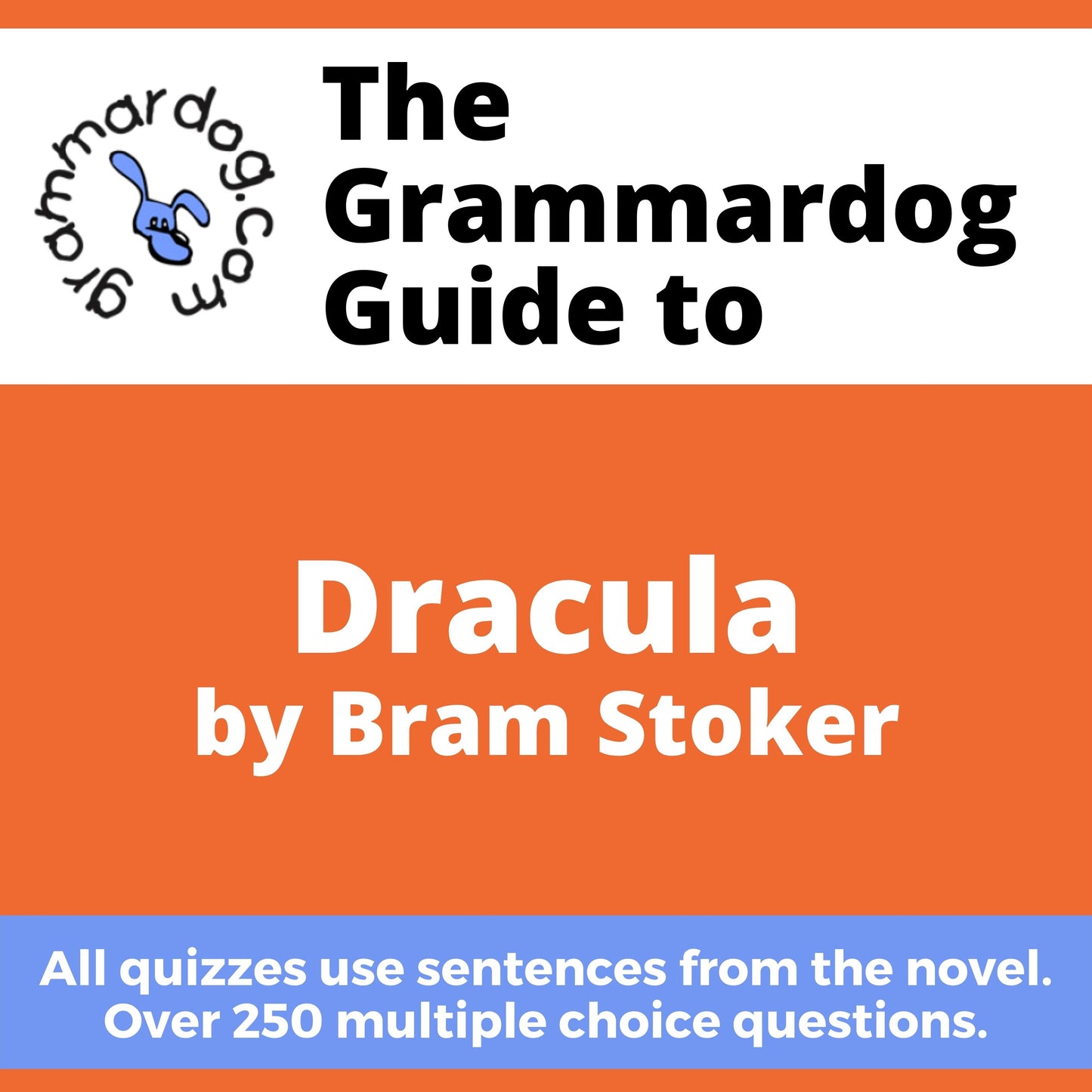 Dracula by Bram Stoker