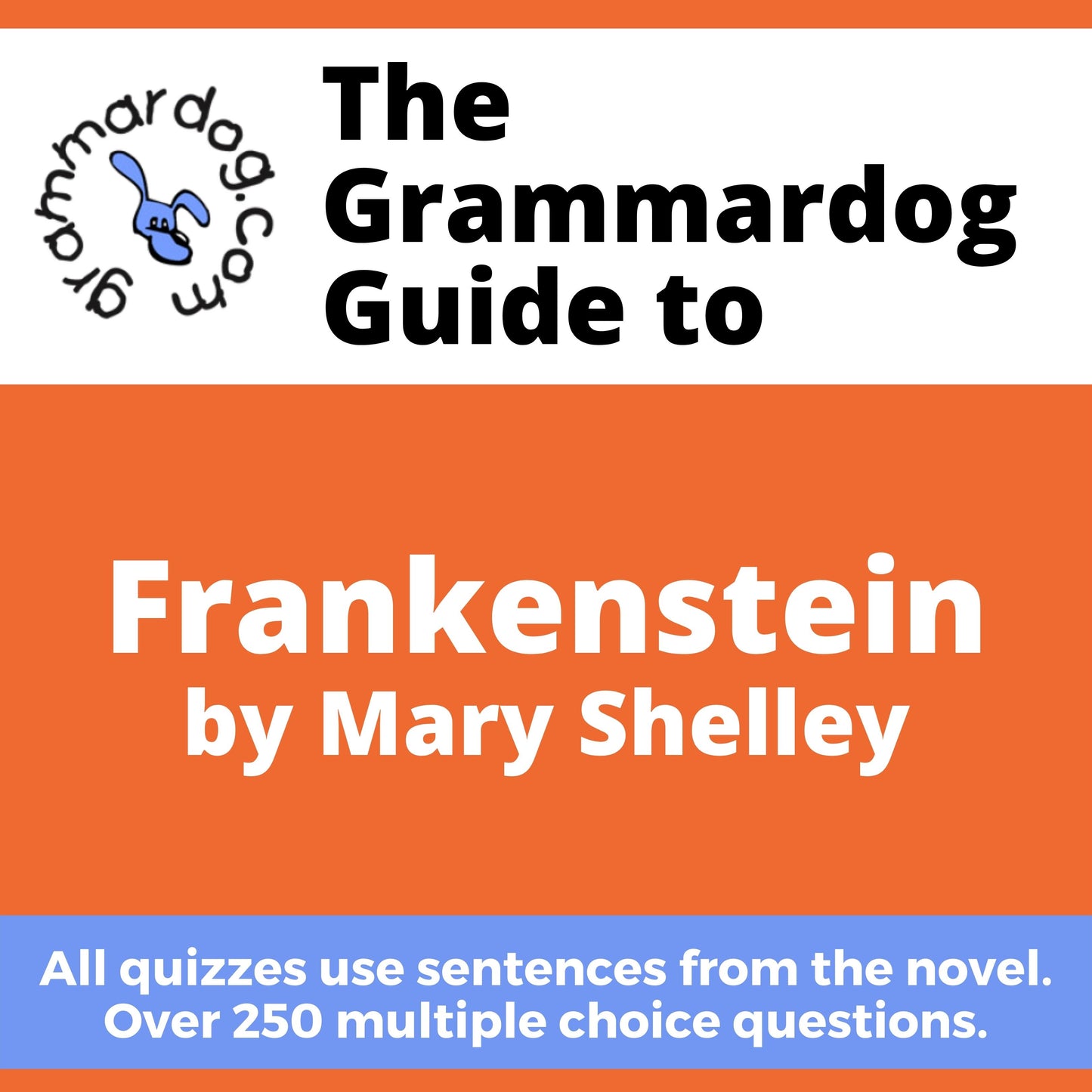 Frankenstein by Mary Shelley