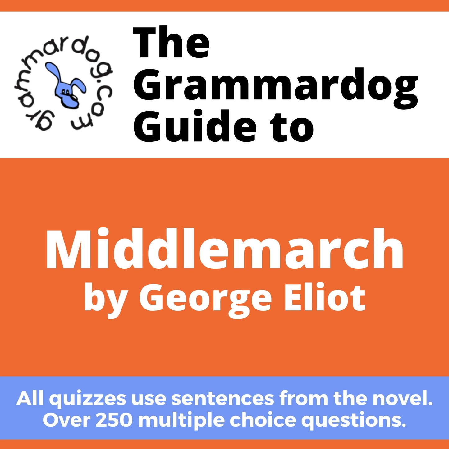 Middlemarch by George Eliot