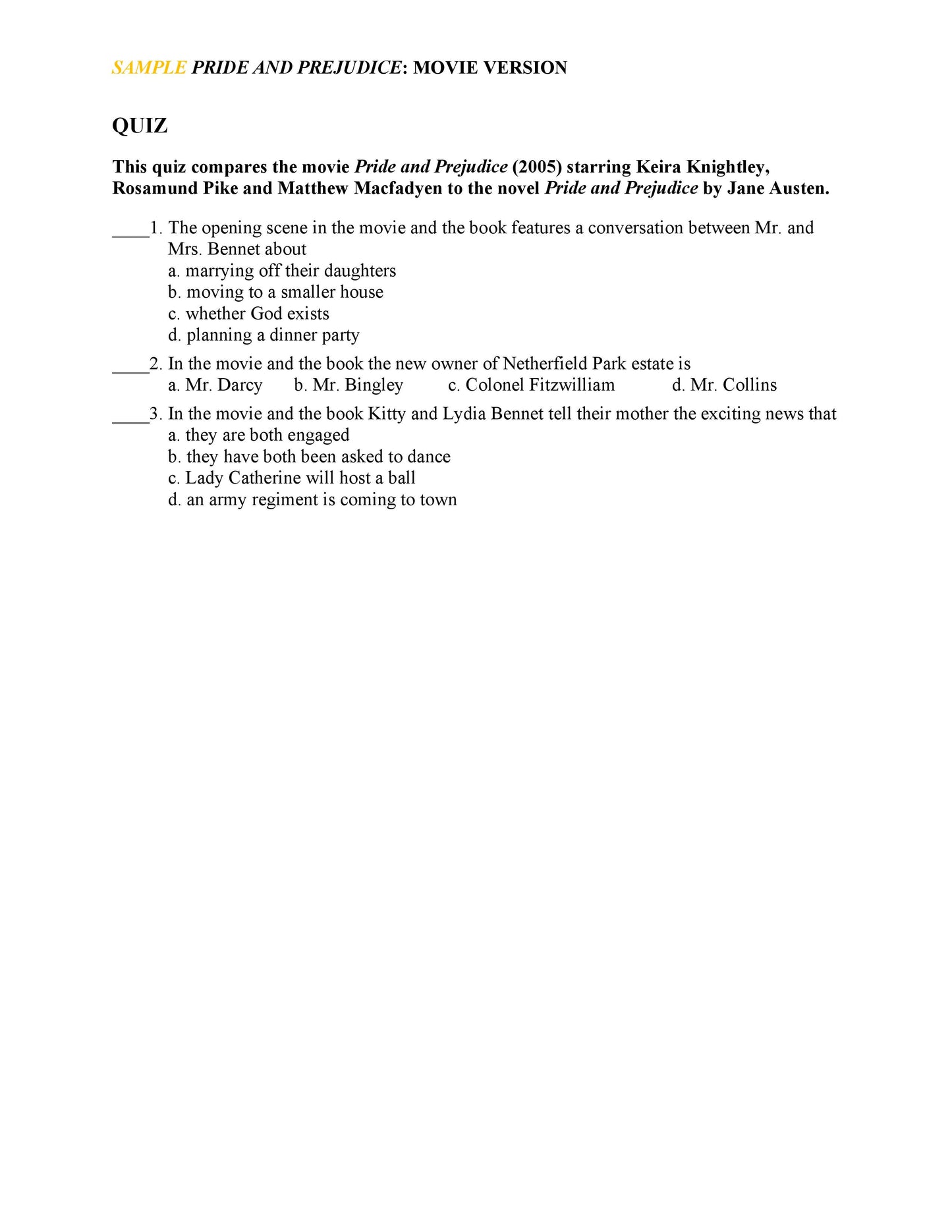 Pride and Prejudice: Movie Version