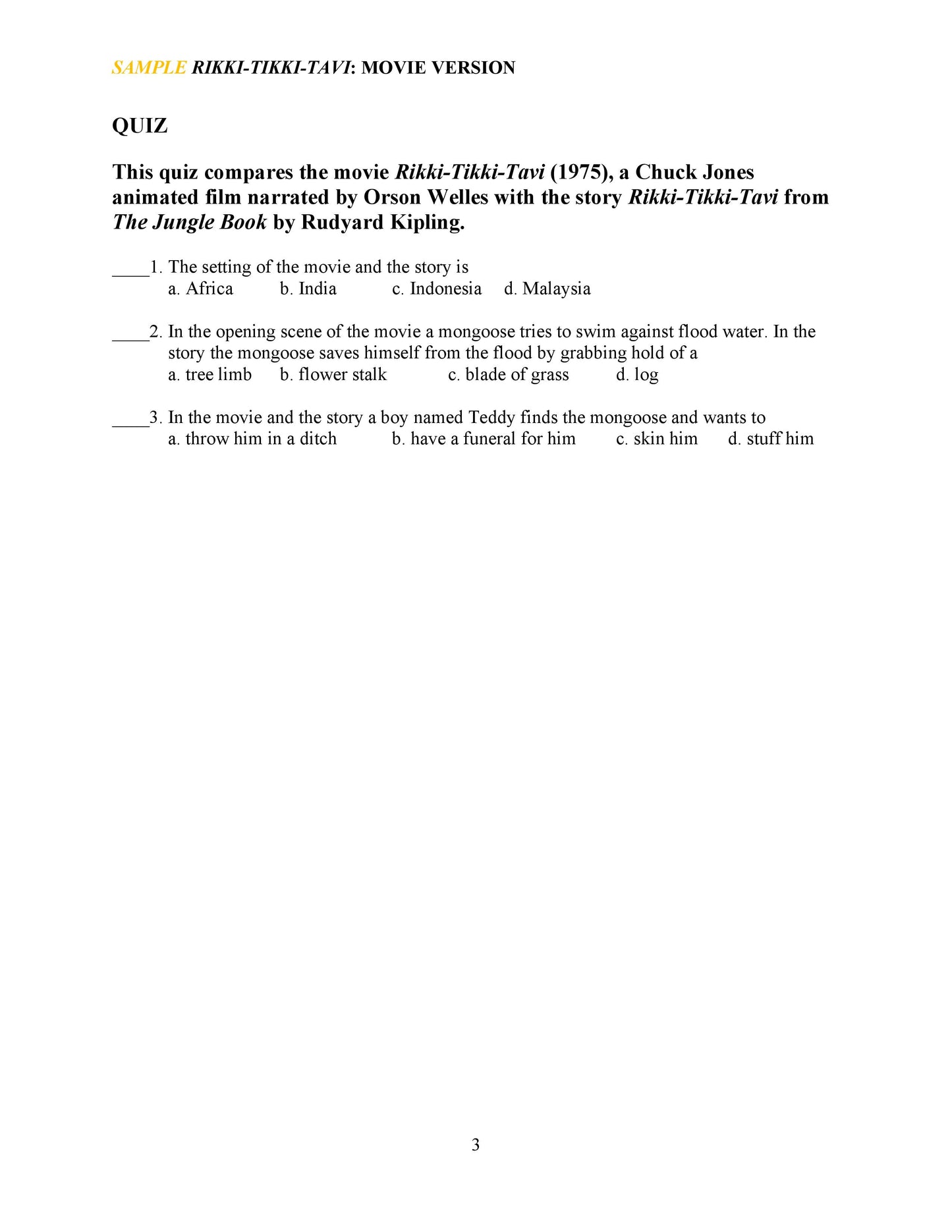 Rikki-Tikki-Tavi: Movie Version