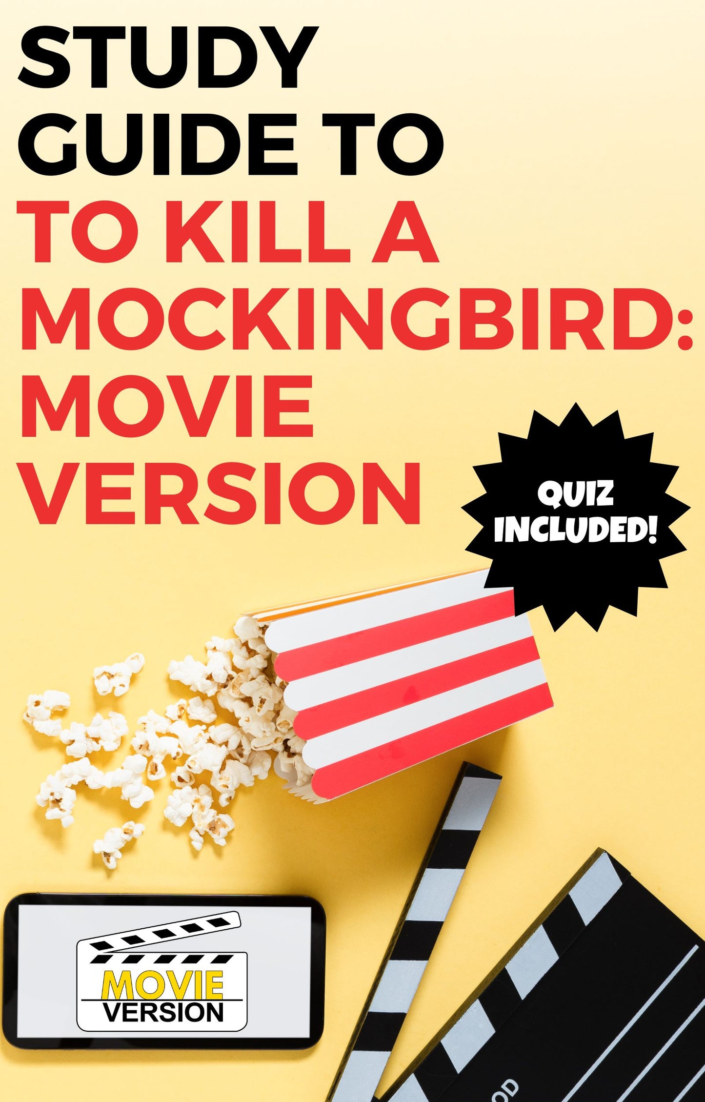 To Kill a Mockingbird: Movie Version
