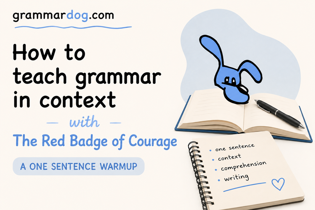 How to teach grammar in context with The Red Badge of Courage - a one sentence warmup