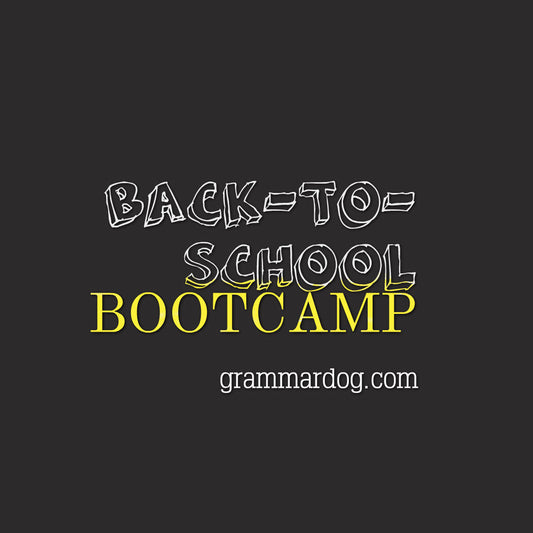 BACK-TO-SCHOOL BOOTCAMP