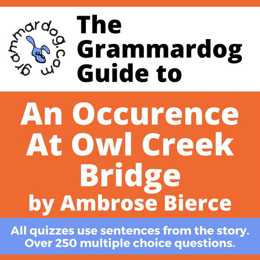 An Occurrence at Owl Creek Bridge by Ambrose Bierce