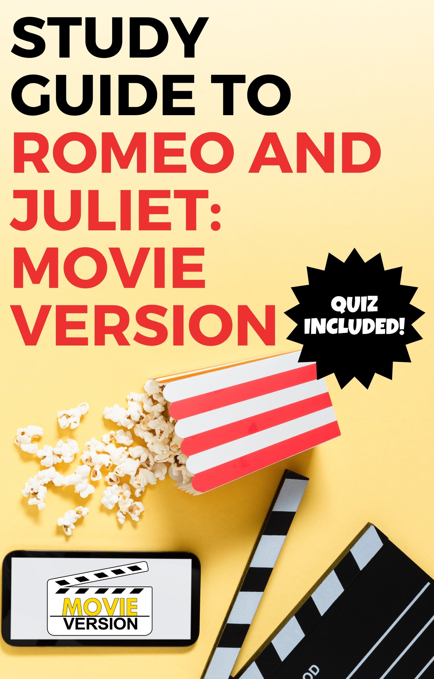 Romeo and Juliet: Movie Version